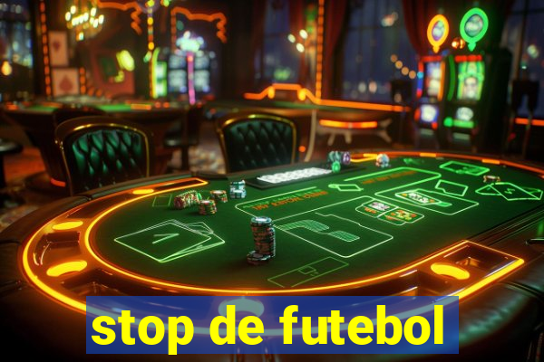 stop de futebol